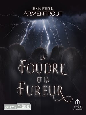 cover image of La foudre et la fureur